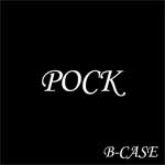 B-CASE / POCK